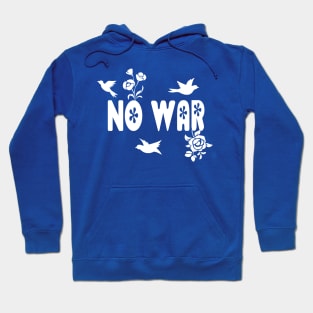 No War Hoodie